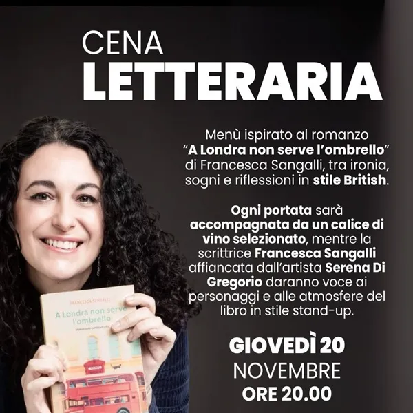 Cena Letteraria: A Londra non serve l’ombrello