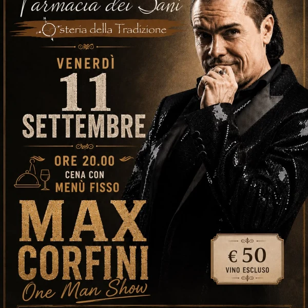 Max Corfini - One Man Show